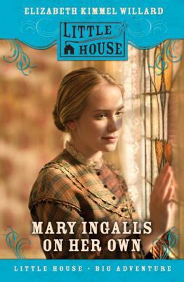 Mary Ingalls on Her Own 0060009063 Book Cover