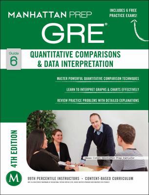 GRE Quantitative Comparisons & Data Interpretation B077N4CB43 Book Cover