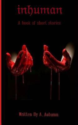 Inhuman 1978316763 Book Cover
