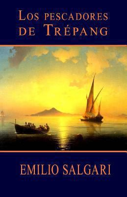 Los pescadores de Trépang [Spanish] 1492730963 Book Cover