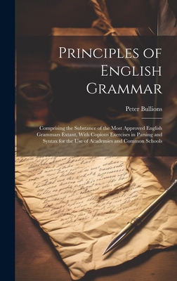 Principles of English Grammar: Comprising the S... 1020054255 Book Cover