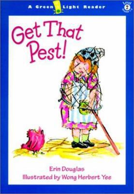 Get That Pest 0613253205 Book Cover