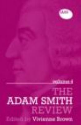 The Adam Smith Review Volume 4 0415454387 Book Cover