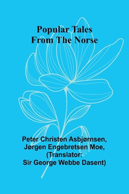 Popular Tales from the Norse 9361471945 Book Cover