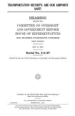 Transportation security: are our airports safe? 1981316310 Book Cover