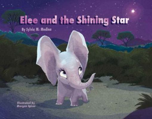Elee and the Shining Star - Hardback B09Q7L1696 Book Cover