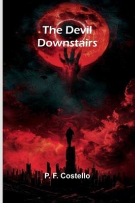 The Devil Downstairs 9373059653 Book Cover