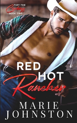 Red Hot Rancher 1951067061 Book Cover
