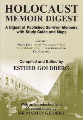 Holocaust Memoir Digest Volume 3: A Digest of P... 0853037248 Book Cover