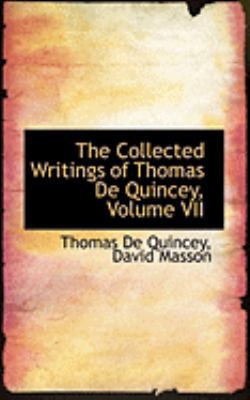 The Collected Writings of Thomas de Quincey, Vo... 0559008287 Book Cover