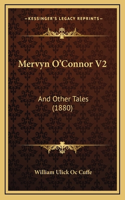 Mervyn O'Connor V2: And Other Tales (1880) 1165024969 Book Cover