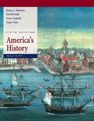 America's History: Volume I: To 1877 0312409346 Book Cover