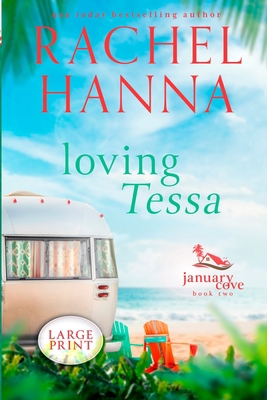 Loving Tessa [Large Print] 1953334318 Book Cover