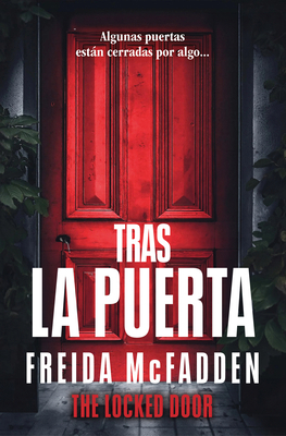 Tras La Puerta/ The Locked Door [Spanish] B0DP8N3NSX Book Cover