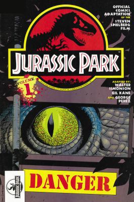 Jurassic Park Vol. 1: Danger 161479183X Book Cover