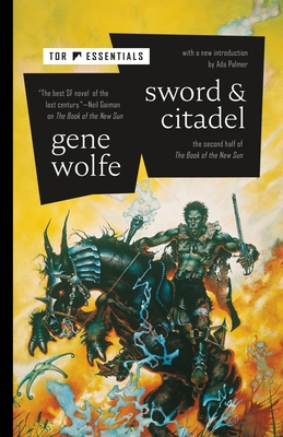 Sword & Citadel: The Second Half of the Book of... 1250827035 Book Cover