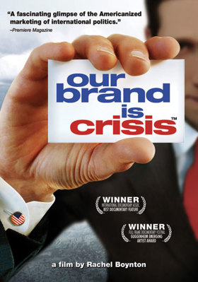 Our Brand Is Crisis B000GDIBSO Book Cover