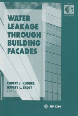 Water Leakage Through Building Facades 0803120427 Book Cover