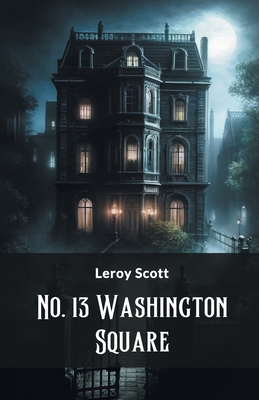 No. 13 Washington Square 9364281500 Book Cover