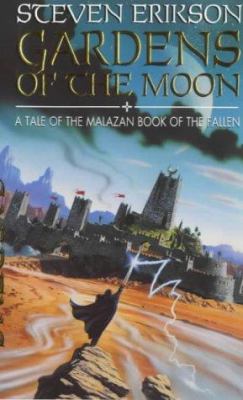 Gardens of the Moon (Malazan Book 1) 0553812173 Book Cover