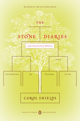 The Stone Diaries: Pulitzer Prize Winner (Pengu... 0143105507 Book Cover