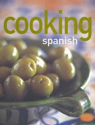 Cooking Spanish 174045474X Book Cover