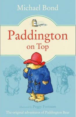 Paddington on Top 0007943547 Book Cover