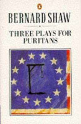 Three Plays for Puritans (Shaw Library) 0140450289 Book Cover