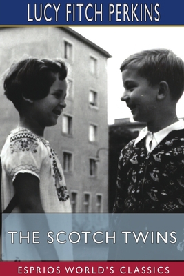 The Scotch Twins (Esprios Classics) 1715863666 Book Cover