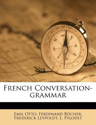 French Conversation-Grammar 1173847561 Book Cover