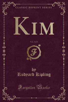 Kim, Vol. 2 of 2 (Classic Reprint) 1331187974 Book Cover