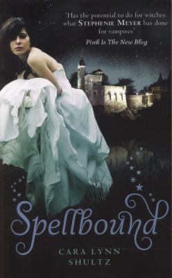 Spellbound (A Spellbound Story, Book 1) (A Spel... 1848451520 Book Cover