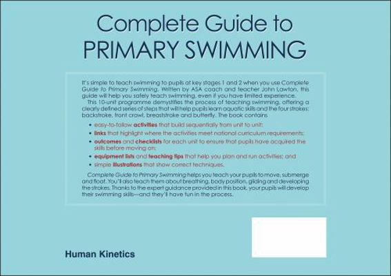 Complete Guide to Primary Swimming 1450401538 Book Cover