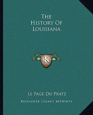 The History Of Louisiana 1162666145 Book Cover