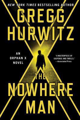 Orphan X 02. The Nowhere Man 1250137497 Book Cover