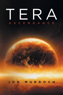 Tera: Ascendance 1665549246 Book Cover