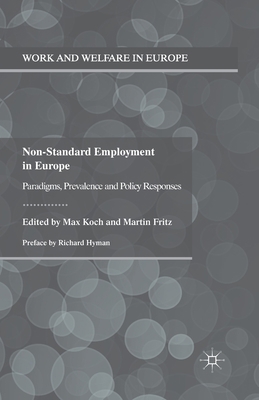 Non-Standard Employment in Europe: Paradigms, P... 134944331X Book Cover