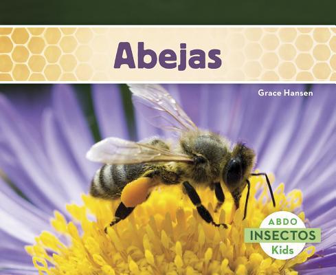 Abejas [Spanish] 1496604717 Book Cover