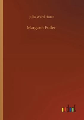 Margaret Fuller 3752324058 Book Cover