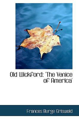 Old Wickford: The Venice of America' 1103430483 Book Cover