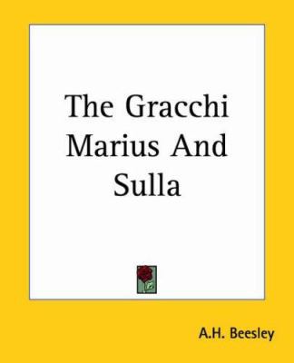 The Gracchi Marius And Sulla 1419164449 Book Cover