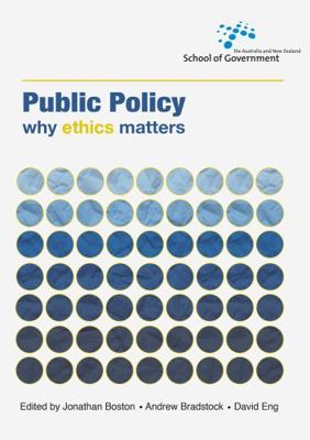 Public Policy: Why ethics matters 1921666730 Book Cover