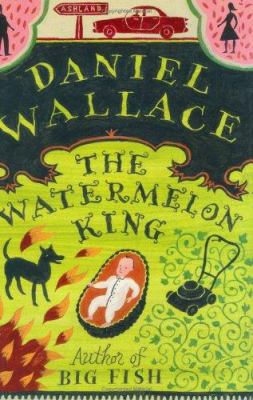 The Watermelon King 0618221387 Book Cover