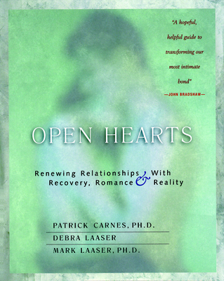 Open Hearts: Renewing Relationships with Recove... 1929866003 Book Cover