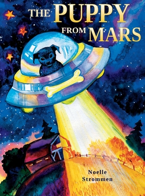 The Puppy from Mars 1734363231 Book Cover
