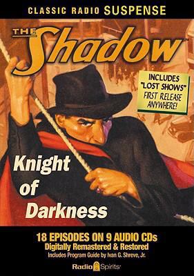 The Shadow: Knight of Darkness 1570198721 Book Cover