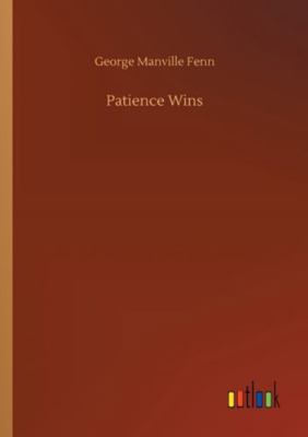 Patience Wins 3752314141 Book Cover