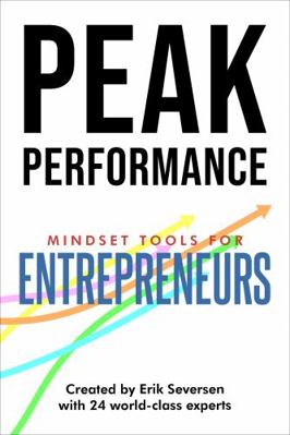 Peak Performance: Mindset Tools for Entrepreneu... 1953183123 Book Cover