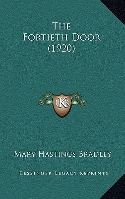 The Fortieth Door (1920) 1165217465 Book Cover
