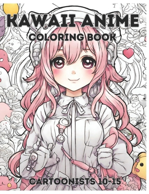 Kawaii anime coloring book [Large Print] B0CQY66MH4 Book Cover